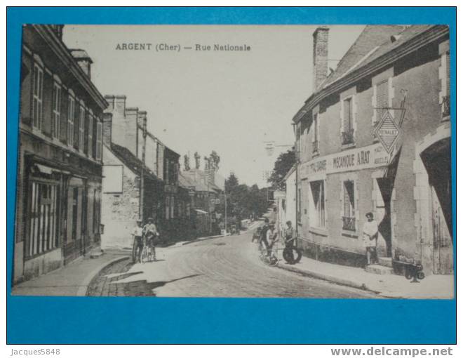 18) Argent - Rue Nationale -  - Tres Belle Carte - Argent-sur-Sauldre