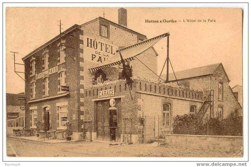 7807 - HOTTON S/OURTHE - L' Hôtel De La Paix - Hotton