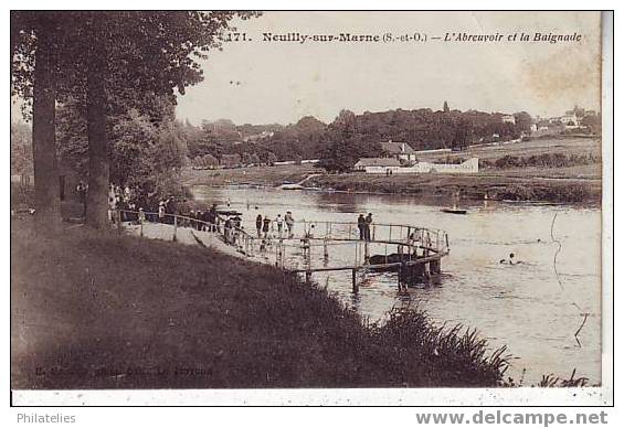NEUILLY SUR MARNE   L ABREUVOIR ET LA BAIGNADE 1913 - Neuilly Sur Marne