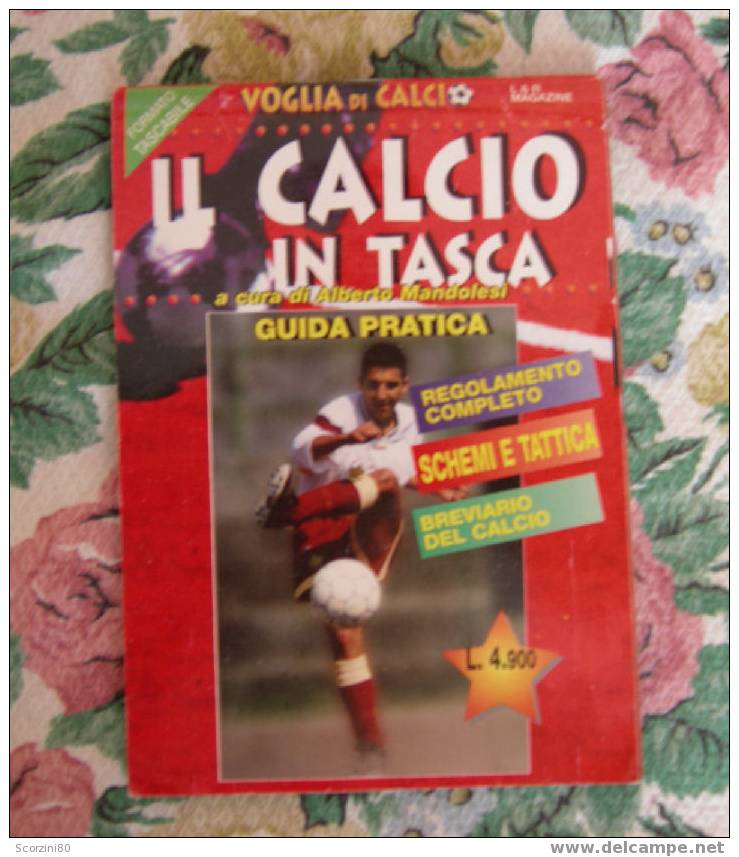 IL CALCIO IN TASCA Guida Pratica - Books