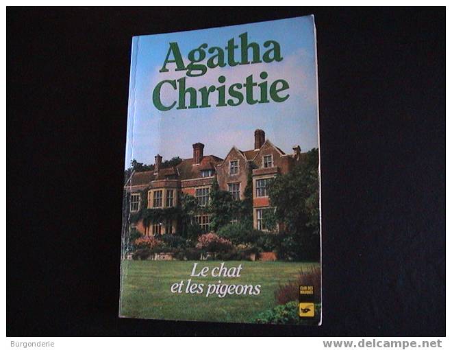 AGATHA CHRISTIE / LE CHAT ET LES PIGEONS/ Club Des Masques N° 26 / 1982 - Agatha Christie