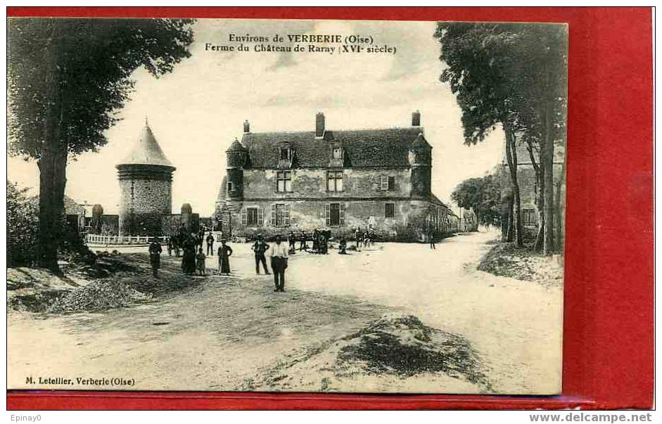 B - 60 - RARAY - Ferme Du Château De Raray - Pigeonnier - Environs De Verberie - Raray