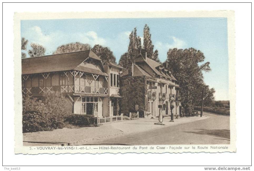 5 - Vouvray  - Hôtel Restaurant Du Pont De Cise - Façade Sur La Route Nationale - Vouvray