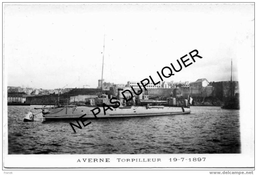 2121 Torpilleur "AVERNE" (1897) - Marine Nationale - Photo Marius Bar - Guerre