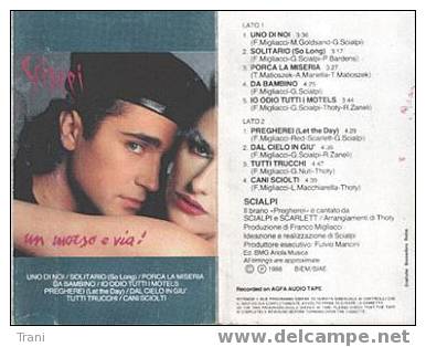 SCIALPI - MUSICASSETTA - Casetes