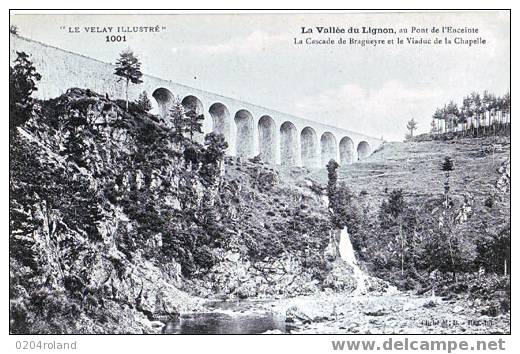 POnt De L'Enceinte - La Cascade De Bragueyre Et Le Viaduc De La Chapelle - Blesle