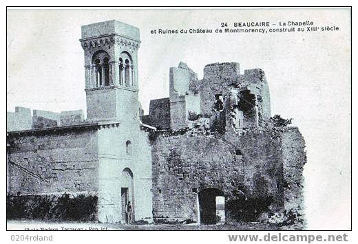 Beaucaire - La Chapelle Et Ruines Du Château De Montmorency - Beaucaire