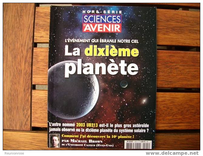 Sciences Et Avenir N°2597 12/2005  Hors Série - La Dixième Planète. - Ciencia