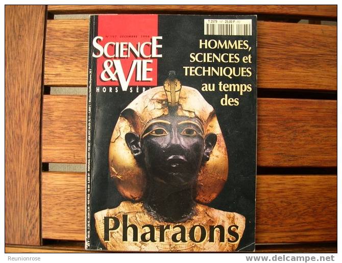 Sciences & Vie Hors Série N°197 Du 12/1996 - HOMMES SCIENCES ET TECHNIQUES AU TEMPS DES PHARAONS.; - Wissenschaft