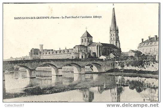 86 - VIENNE - ST SAVIN - Le PONT NEUF Et L' ANCIENNE ABBAYE - BEAU PLAN - Saint Savin