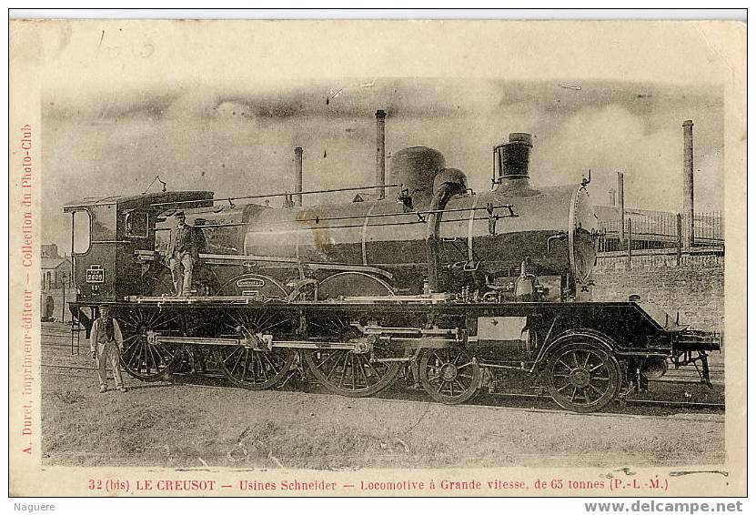 LE CREUSOT  -  USINES SCHNEIDER   -  LOCOMOTIVE A GRANDE VITESSE DE 63 TONNES  -  P L M - Materiale