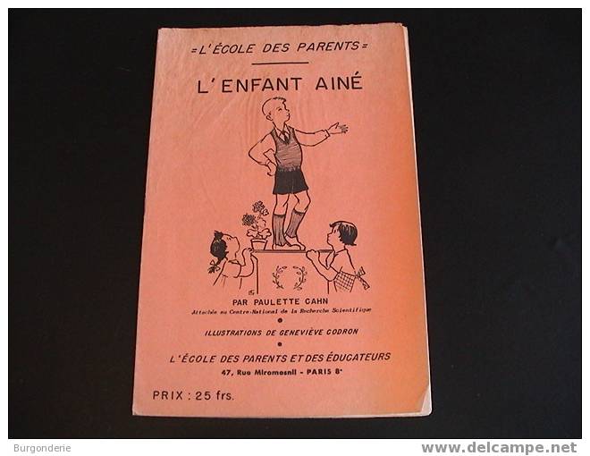 COLLECTION / L´ECOLE DES PARENTS/ L´ENFANT AÎNE / Illustré CODRON/ Années 60 (?) - Other & Unclassified