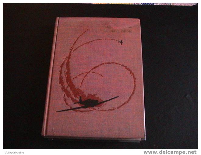 GP/ LE GRAND CIRQUE/ Souvenirs D´un Pilote De Chasse Dans La R.A.F/Pierre CLOSTERMANN/1964 - Bibliotheque Rouge Et Or