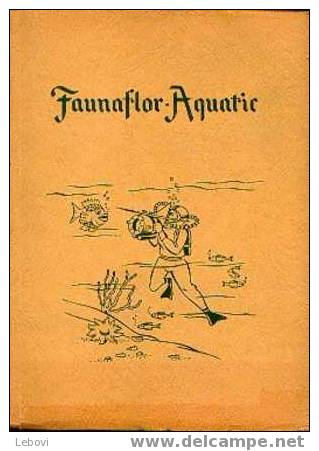 COTE D´OR "Faunaflor Aquatic" Album  Complet - Côte D'Or