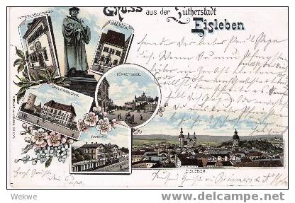 SA009 / Eisleben – 1897 – Lutherdenkmal, Geburtshaus Etc. - Eisleben