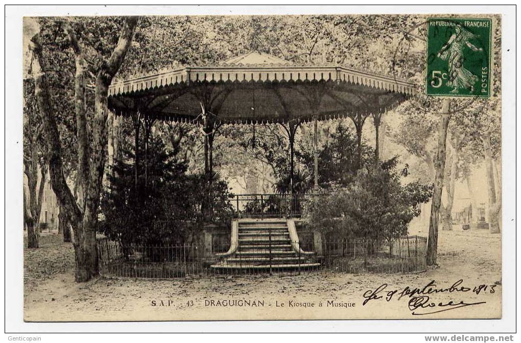 H138 - DRAGUIGNAN - Le Kiosque à Musique (1913 - Jolie Oblitération De Draguignan) - Draguignan
