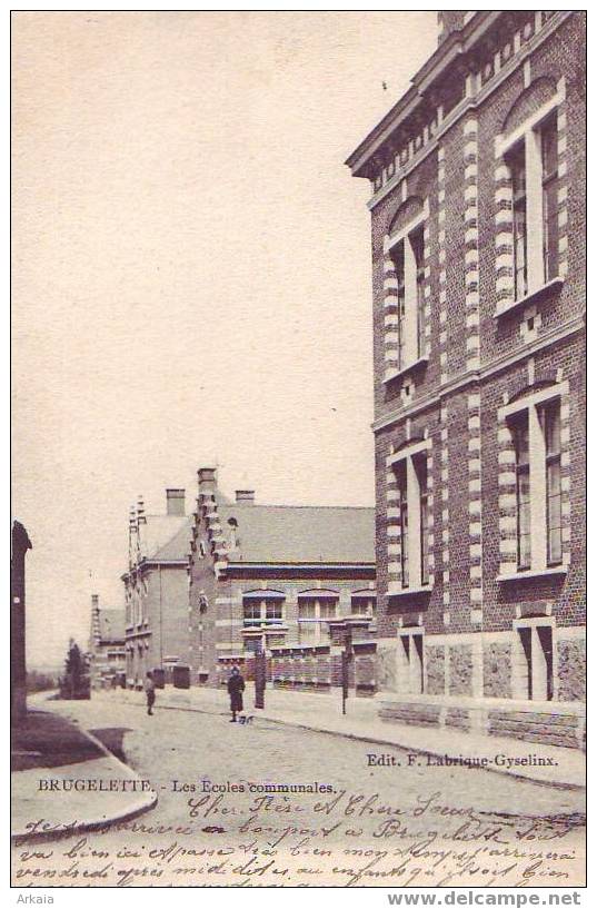 BRUGELETTE = Les écoles Communales  (edit. Labrique)  1905 - Brugelette