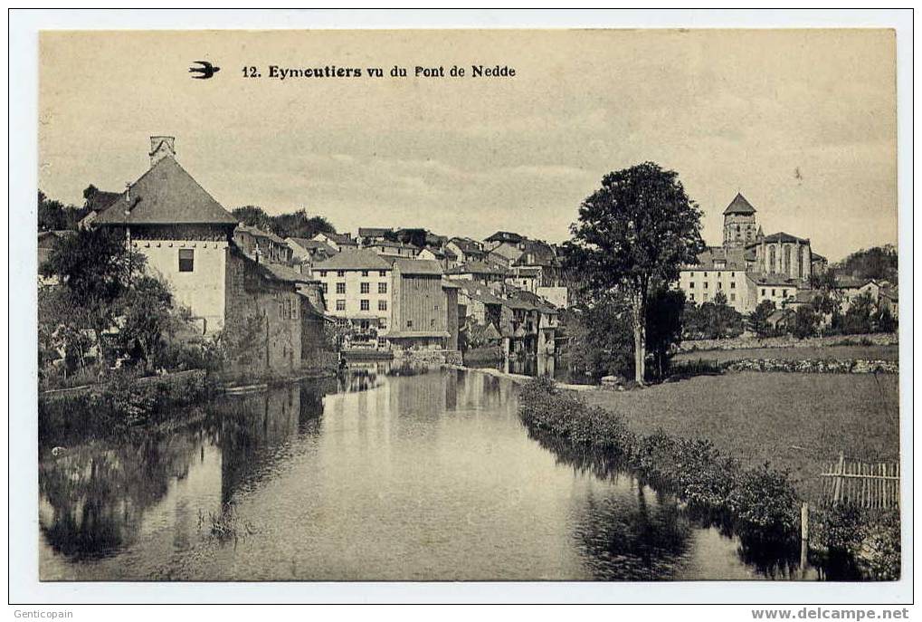 H139 - EYMOUTIERS - Vu Du Pont De NEDDE - Eymoutiers