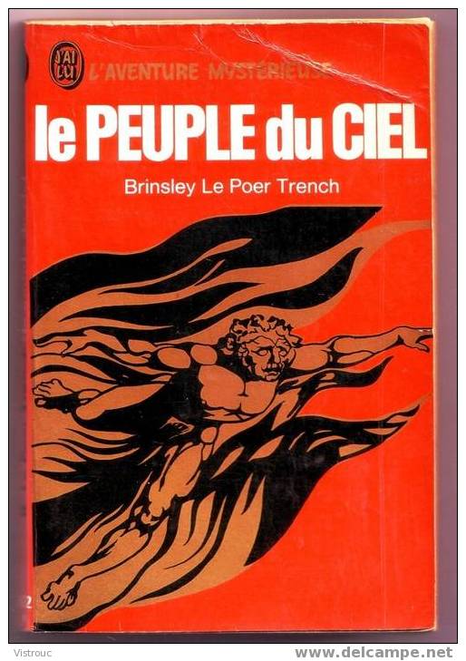 Le Peuple Du Ciel - Collection J'AI LU N°A 252 - L'aventure  Myst. - Brinsley Le Poer Trench - Fantastic