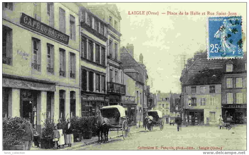 LAIGLE - Place De La Halle Et Rue Saint-Jean - L'Aigle