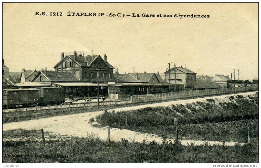 ETAPLES LA GARE ET SES DEPENDANCES - Bahnhöfe Ohne Züge