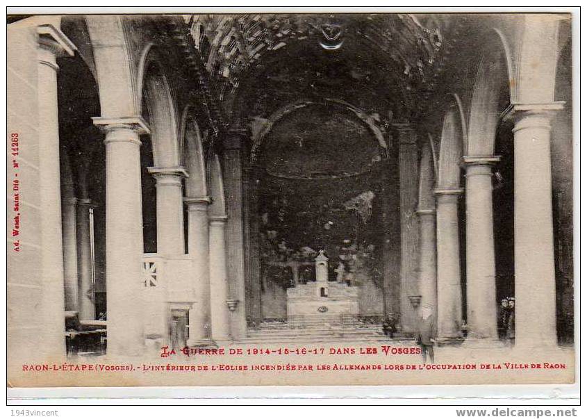 C 1692 - RAON L' ETAPE - Guerre De 1914 - 1918 - Interieur De L'église Incendiée - Belle CPA écrite En Rouge - - Raon L'Etape