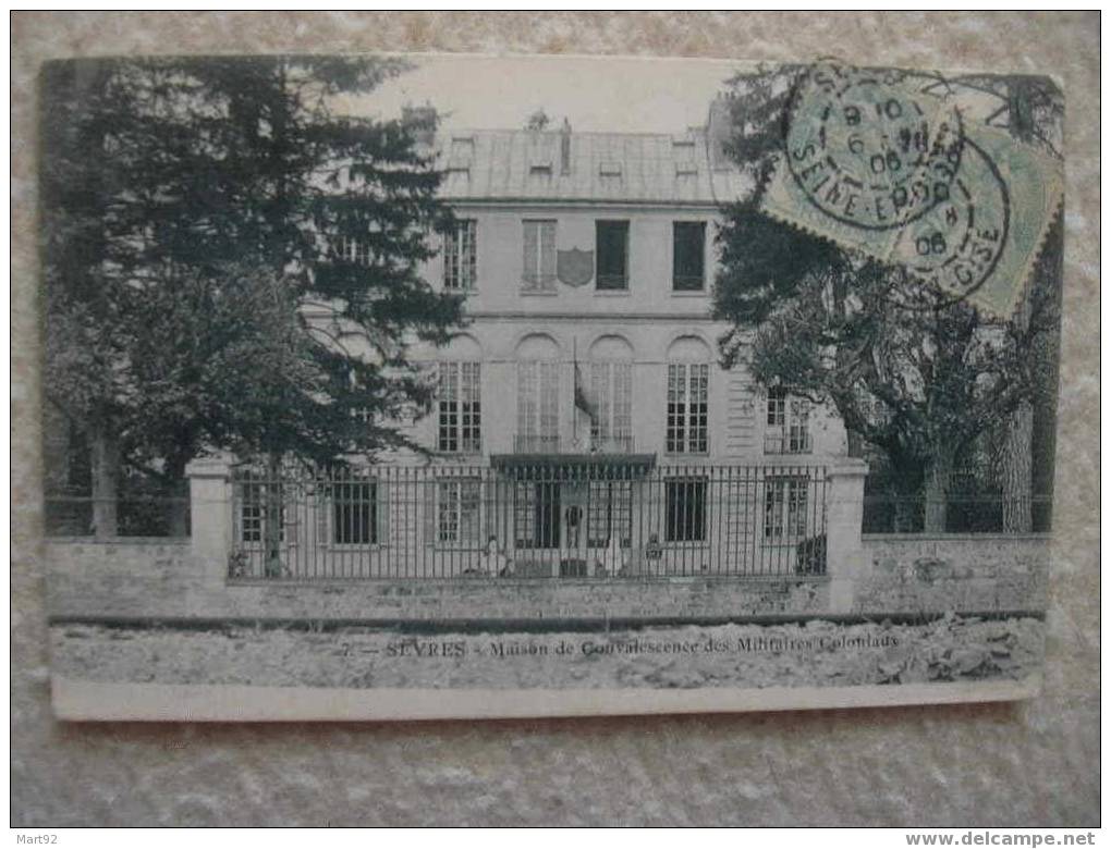 92 SEVRES MAISON DE CONVALESCENCE DES MILITAIRES COLONIAUX - Sevres