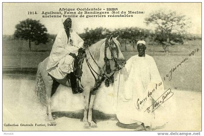 SENEGAL .  AFRIQUE OCCIDENTALE -  SOUDAN .AGUIBOUT FAMA DE BANDIAGARA ( ROI DU MACINA ) ANCIENNE FAMILLE DE GUERRIERS RE - Sudan