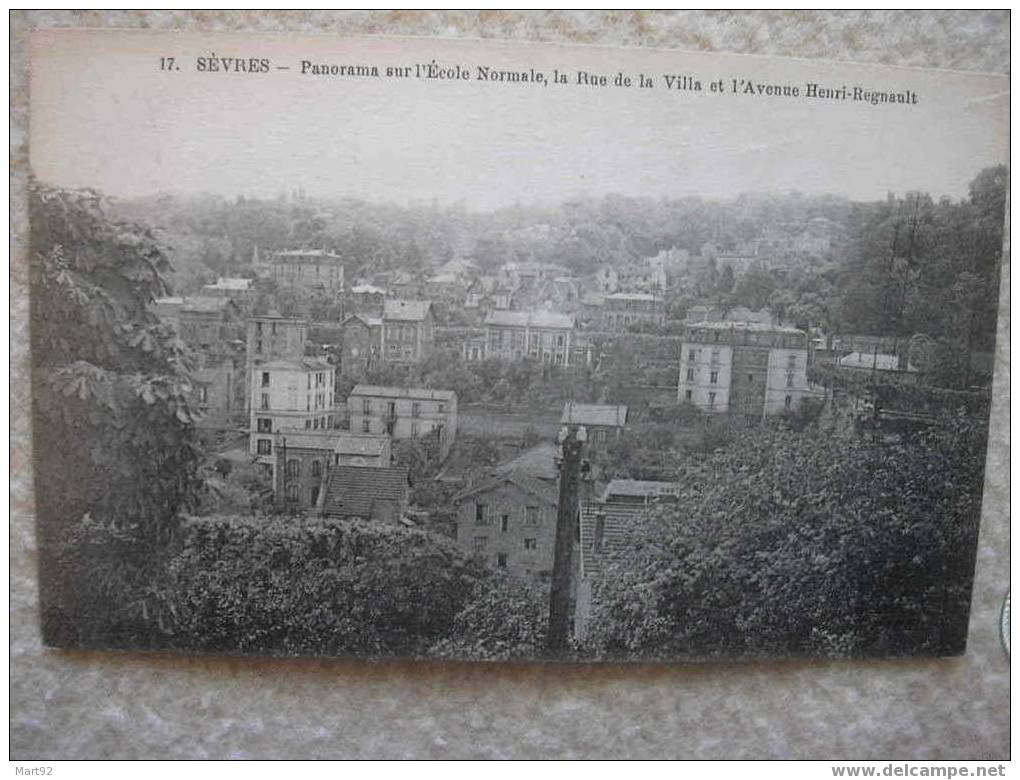 92 SEVRES PANORAMA SUR ECOLE NORMALE RUE DE LA VILLA RUE HENRI REGNAULT - Sevres