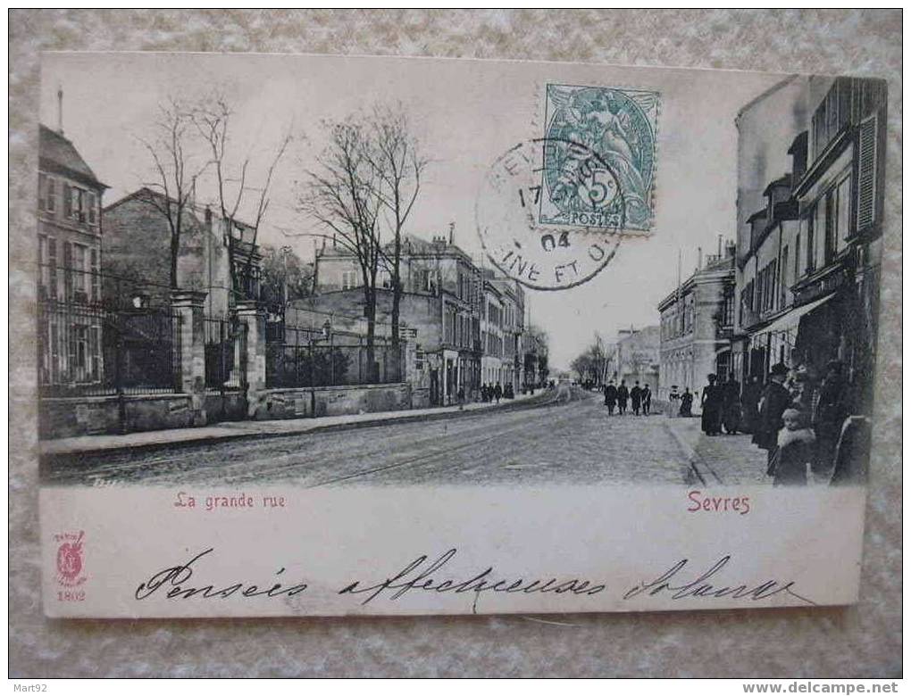 92 SEVRES  LA GRANDE RUE - Sevres