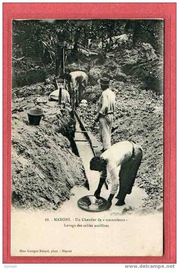 B - GUYANNE - MARONI - Un Chantier De Maraudeur - Lavage Des Sables Auriféres - Or - Autres & Non Classés