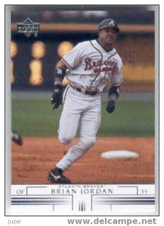 Brian Jordan - Atlanta Braves Of 33 - 2001 - # 266 - 2000-Aujourd'hui
