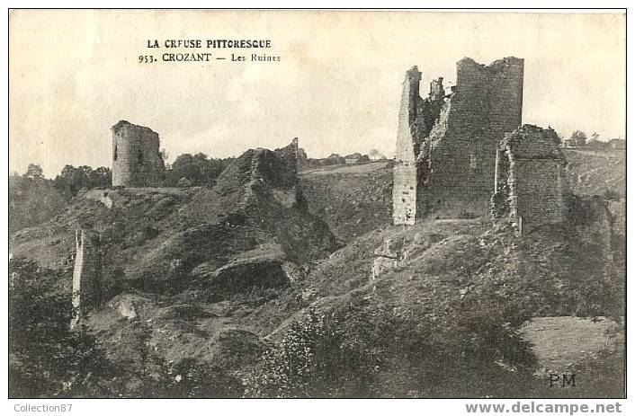 23 - CREUSE - CROZANT - LES RUINES - Editeur PM N° 953 - - Crozant