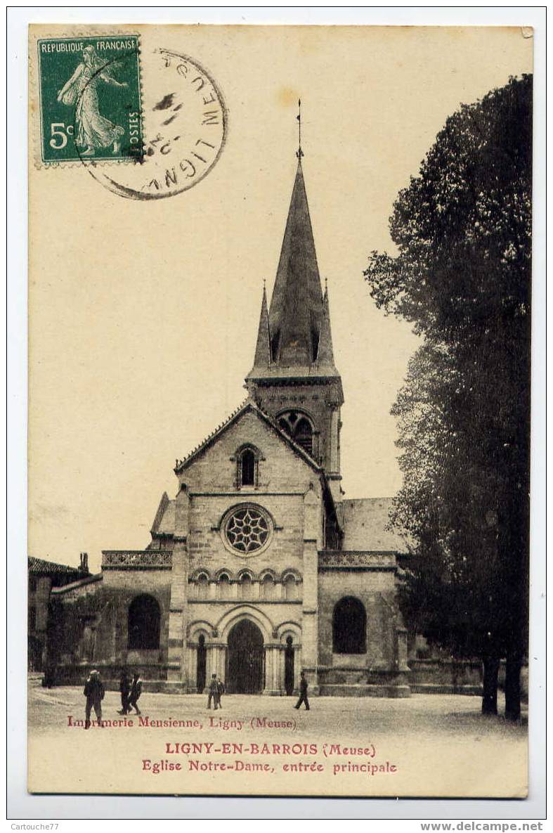 J6 - LIGNY-en-BARROIS - église Notre-Dame - Entrée Principale (1914) - Ligny En Barrois