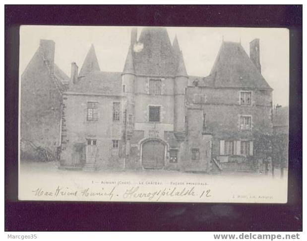 008911 Aubigny Le Château Façade Principale édit. Millet N°1 Précurseur - Aubigny Sur Nere