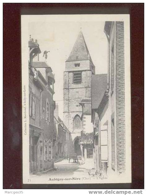 008916 Aubigny Sur Nere L'église édit.marchand N°73 Belle Carte Précurseur - Aubigny Sur Nere