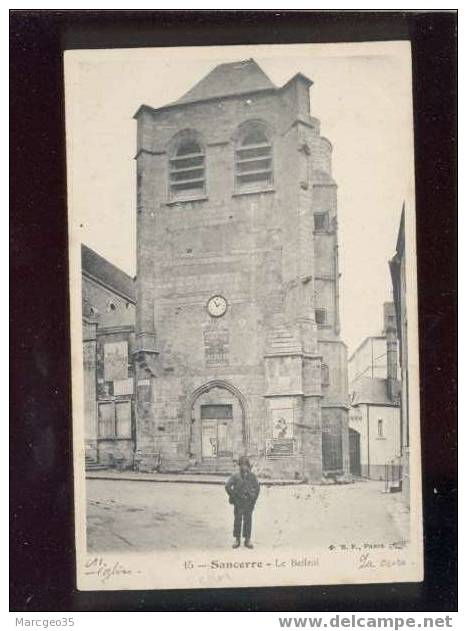 009045 Sancerre Le Beffroi  édit.B.F. N°15 Animée  Horloge Belle Carte - Sancerre