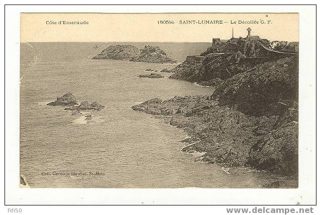 SAINT-LUNAIRE - Le Décollée -  G.F. -  Ille Et Vilaine - Saint-Lunaire