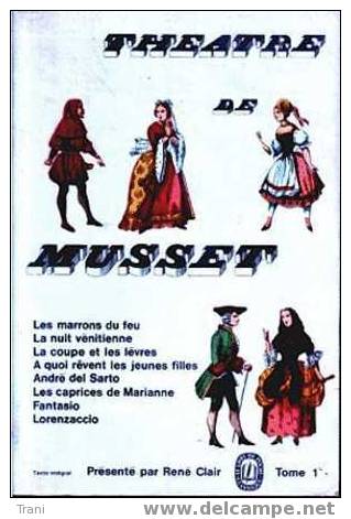 THEATRE DE MUSSET - Autori Francesi