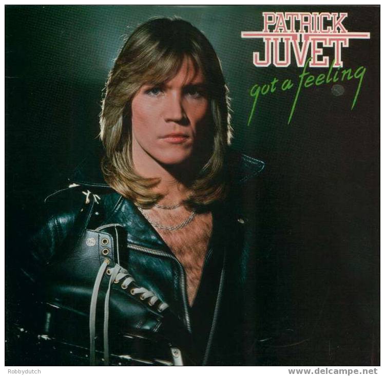 * LP * PATRICK JUVET - GOT A FEELING (1978 Ex!!!) - Disco, Pop