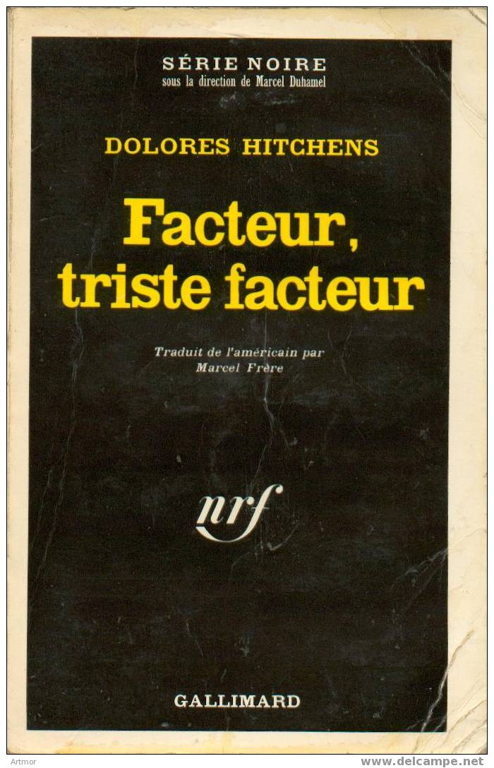 N° 1442 - EO 1971 - D  HITCHENS -  FACTEUR TRISTE FACTEUR - Série Noire
