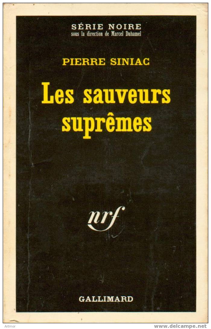 SERIE NOIRE  N° 1438 - EO 1971 - P  SINIAC -  LES SAUVEURS SUPRÊMES - Série Noire