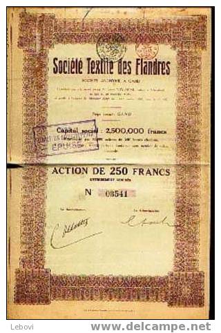 GAND "soc. Textile Des Flandres" - Action De 250 Fr - Capital : 2.500.000 Fr (1919) - Textiel