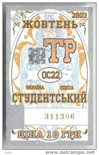 Ukraine, Odessa: Month Trolleybus Card For Students 2003/10 - Europe