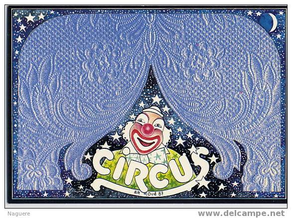 AR ROUE  -  LE CIRQUE  -  LE CLOWN ETOILE  -  1988  -  TIRAGE LIMITE A 300 EX NUMEROTES - Other & Unclassified