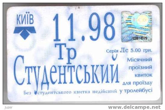 Ukraine, Kiev: Month Trolleybus Card For Students 1998/11 - Europe