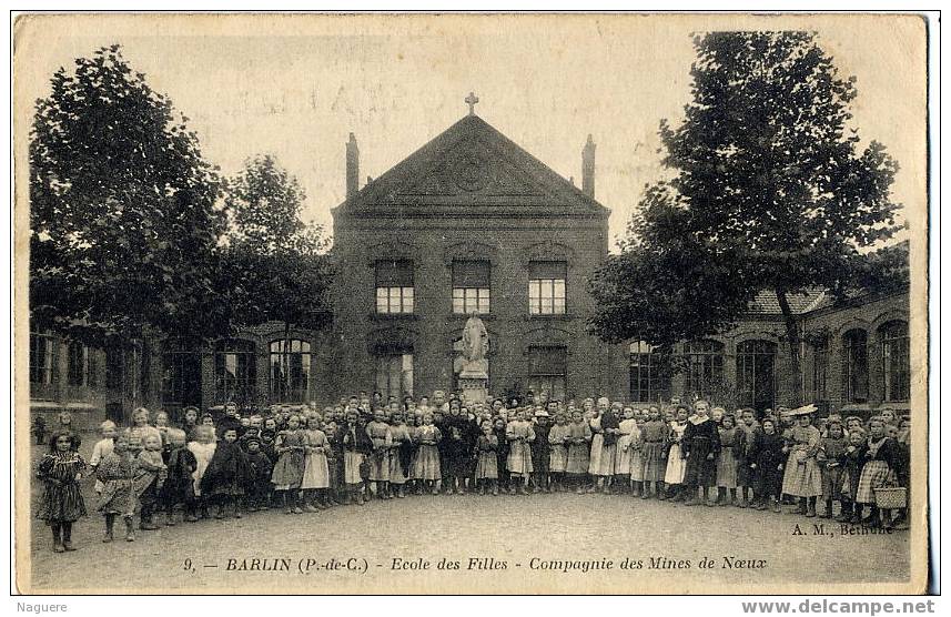 BARLIN  -  ECOLE DES FILLES  -  COMPAGNIE DES MINES DE NOEUX  -  TRES BELLE ANIMATION - Barlin