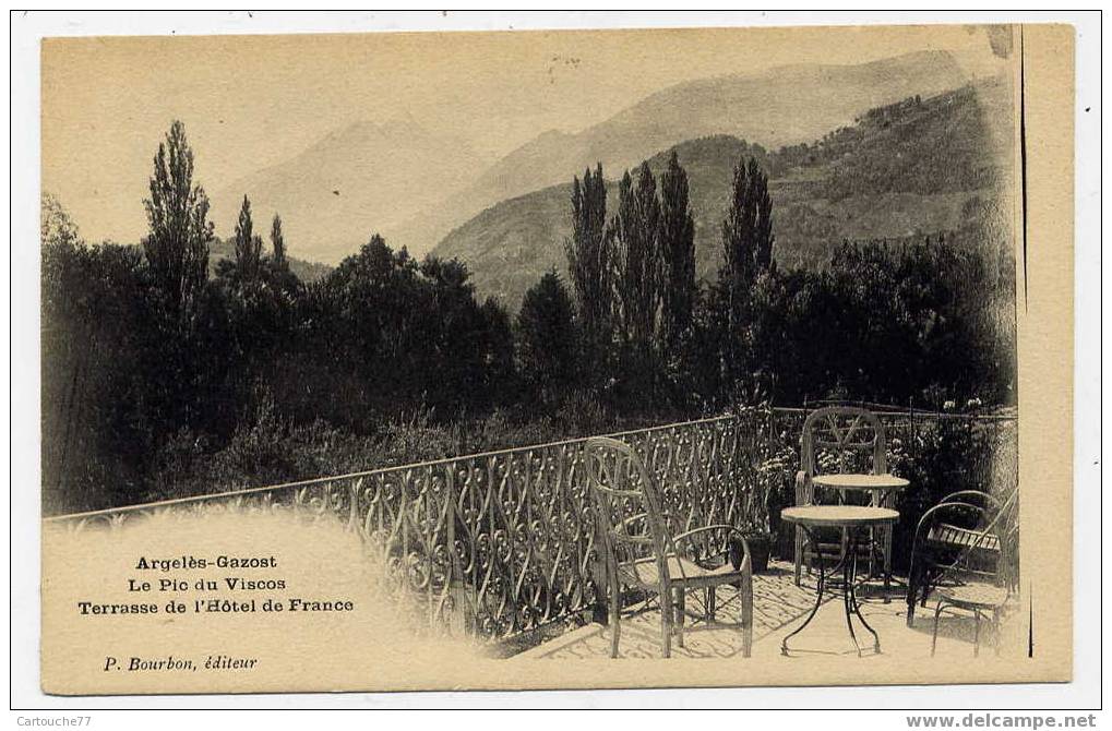 J12 - ARGELES-GAZOST - Le Pic Du VISCOS - Terrasse De L'Hôtel De France - Argeles Gazost