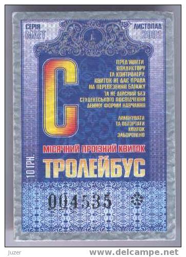 Ukraine, Chernigov: Trolleybus Card For Students 2001/11 - Europa