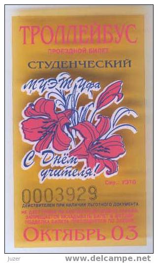 Russia, Ufa: Month Trolleybus Ticket For Students 2003/10 - Europe